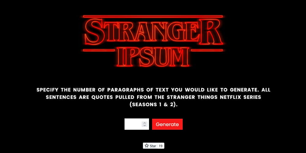 Dummy Text Generators and Tools 49 stranger ipsum
