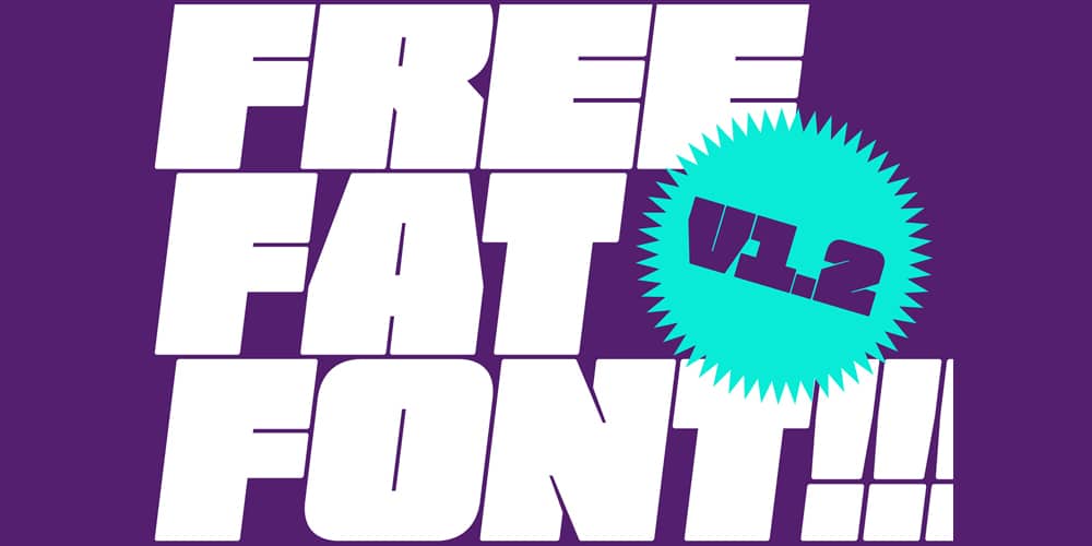 Fat Font V.1.2 