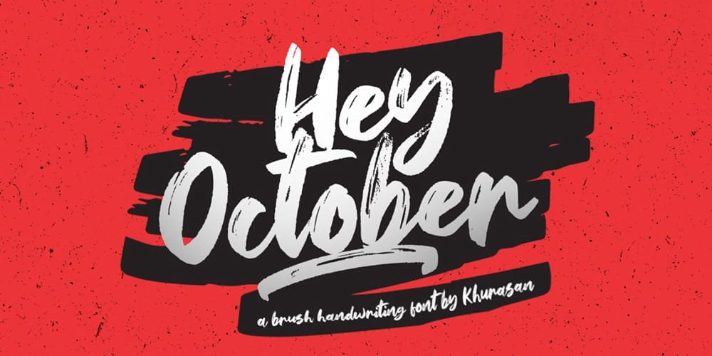 Hey October Brush Font