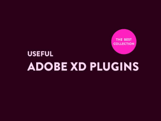 Useful Adobe Xd Plugins