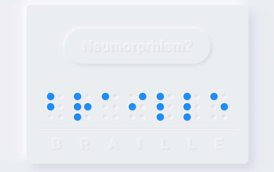 Neumorphism & Braille Alphabet
