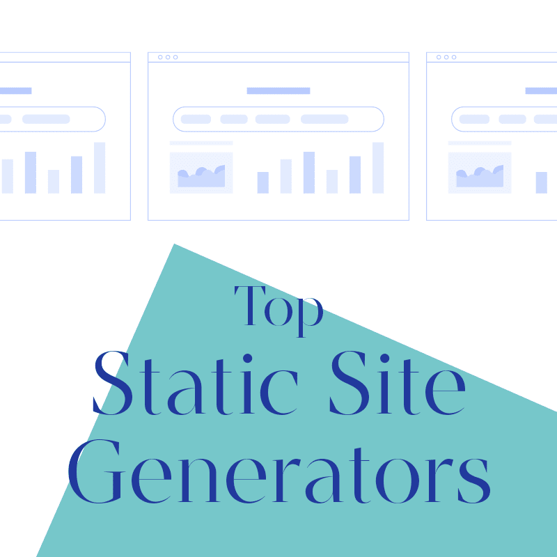 Best Static Site Generators for 2021