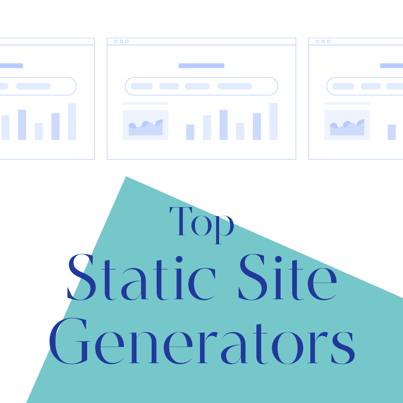 15+ Top Static Site Generators for 2023