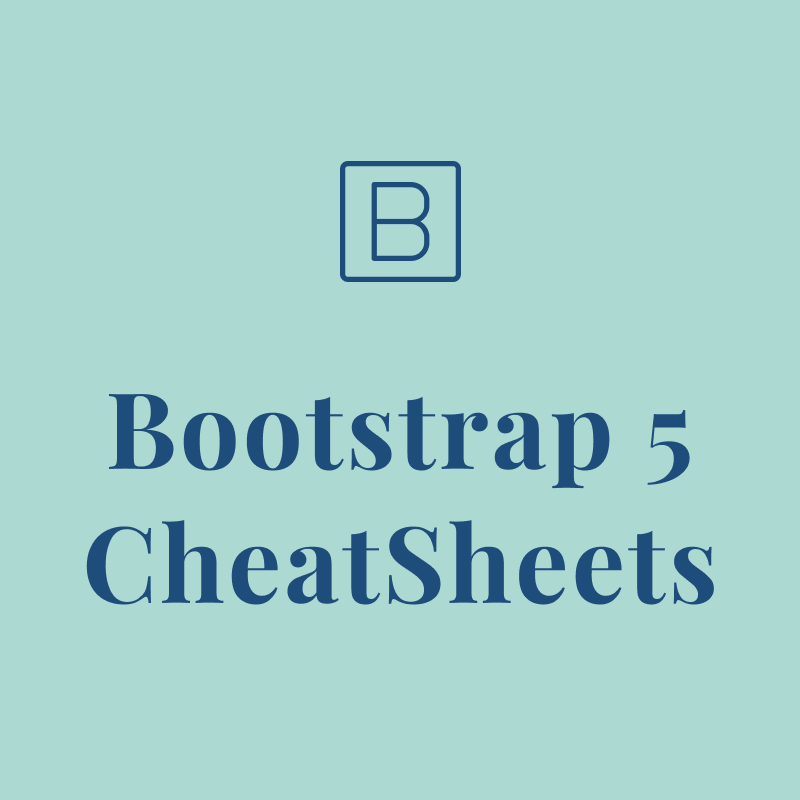 Bootstrap 5 Cheat Sheet