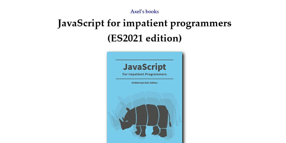 JavaScript for impatient programmers