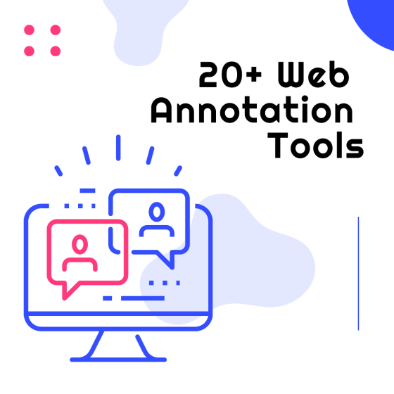20+ Top Web Annotation Tools
