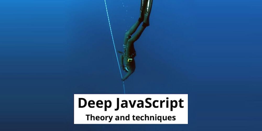 Ultimate Collection of JavaScript Learning Resources(FREE) 37 Deep JavaScript