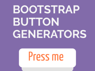 Free Bootstrap Button Generators
