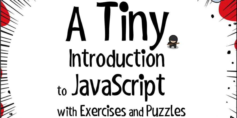 Ultimate Collection of JavaScript Learning Resources(FREE) 36 Introduction to JavaScript with Exercises and Puzzles