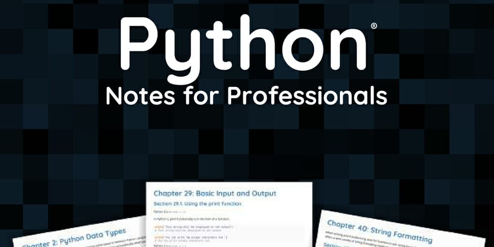 Discover the Best Places To Learn Python 55 Python Notes for Professionals Book