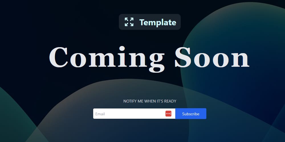 Tailwind CSS Coming Soon Template