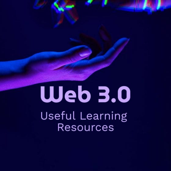 Useful Learning Resources For Web 3.0 Developers