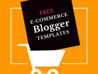 15+ Best Free Ecommerce Blogger Templates