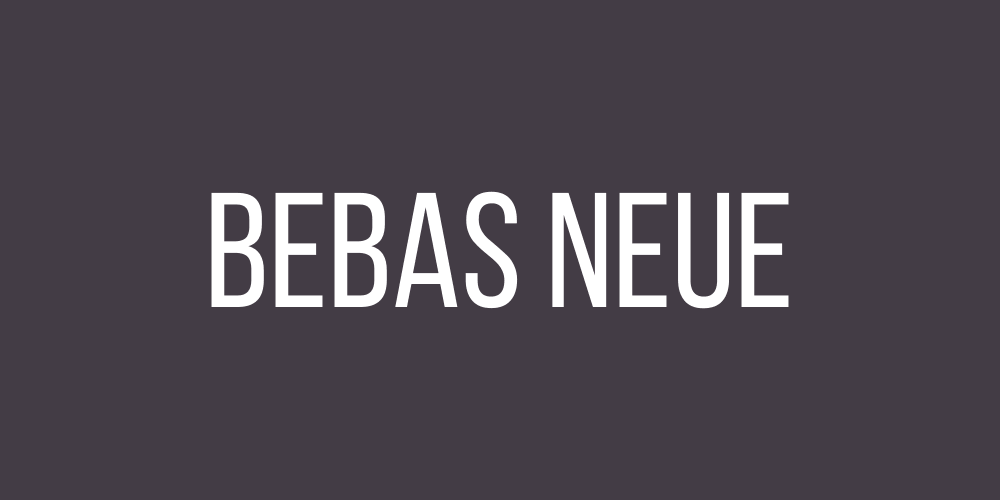 Bebas Neue