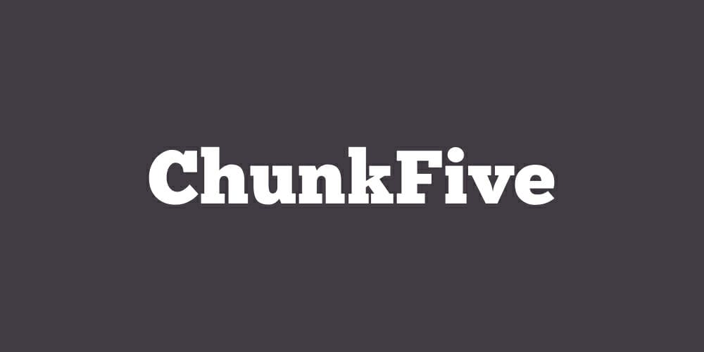 Chunkfive