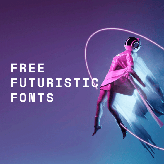 Free Futuristic Fonts You Should Know