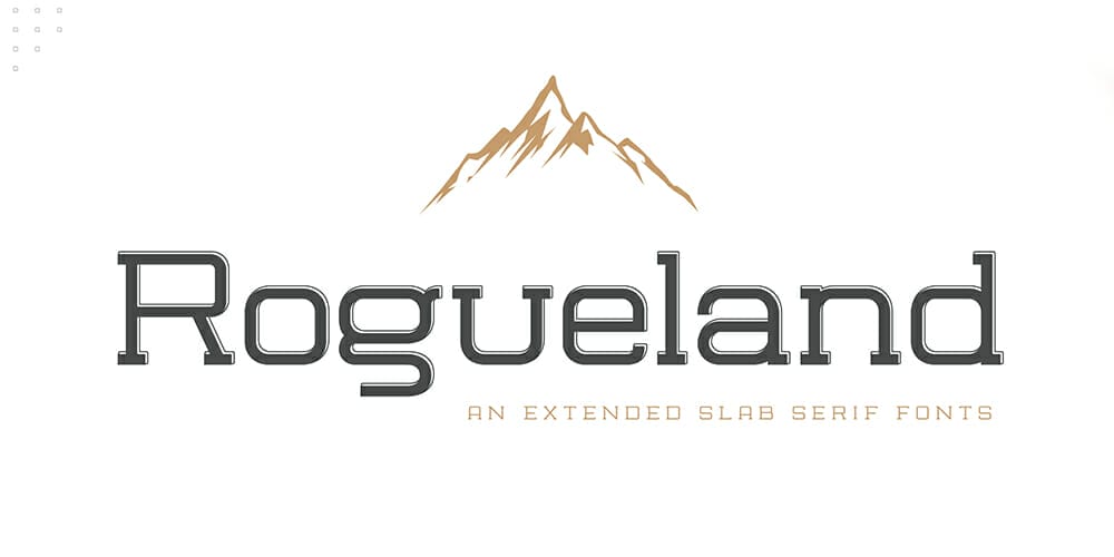 Rogueland Slab