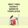 15+ Best Free Agency Website Templates 2022