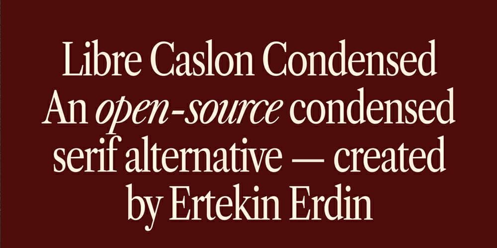 Libre Caslon Condensed