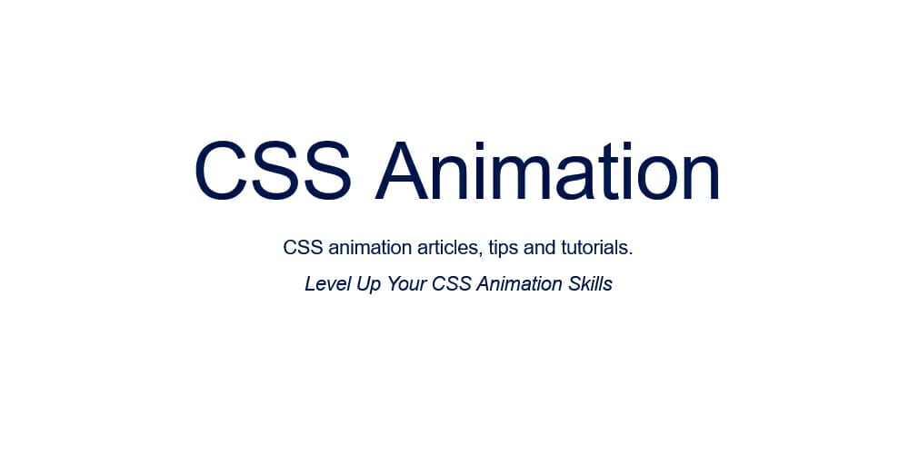 CSS Animation 101