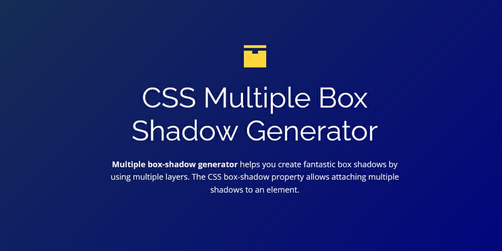 CSS Multiple Box Shadow Generator
