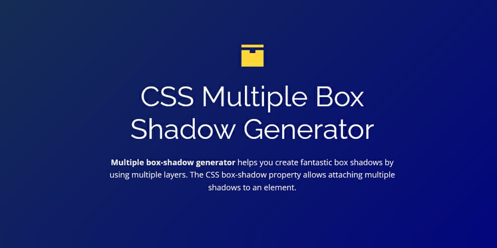Amazing CSS Shadow Generator Tools Online