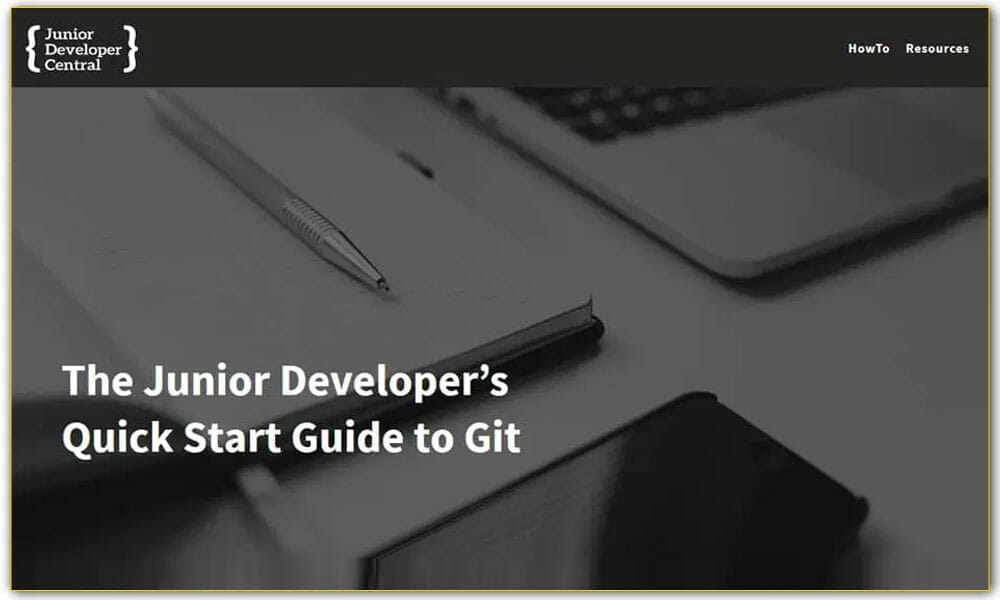 The Junior Developer’s Quick Start Guide to Git