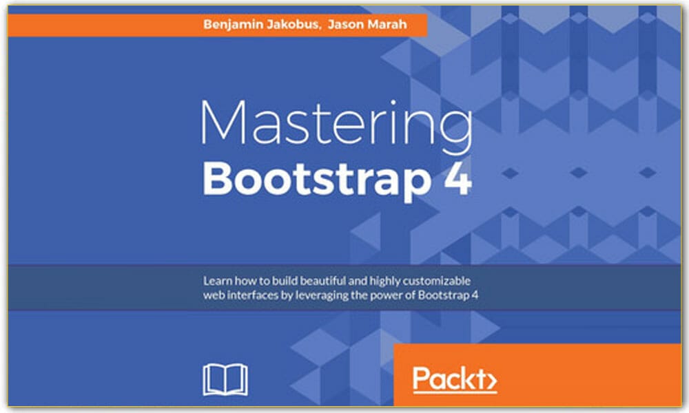 Mastering Bootstrap 4
