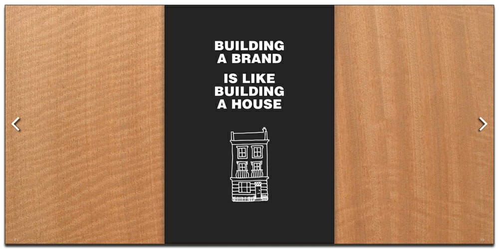 Building a Brand is like Building a House