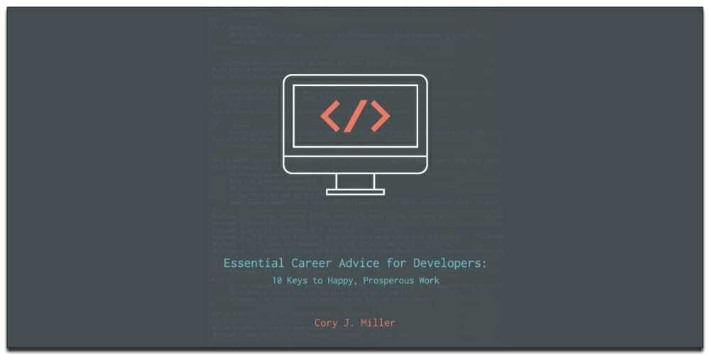 Essential Career Advice for Developers