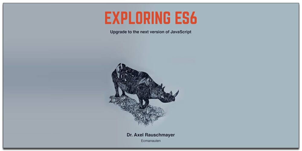 Best Free JavaScript Books 45 Exploring ES6