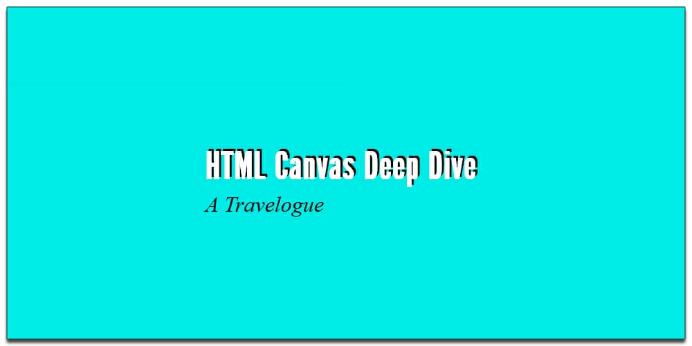 Essential HTML & CSS books (free e- books) 1 HTML Canvas Deep Dive