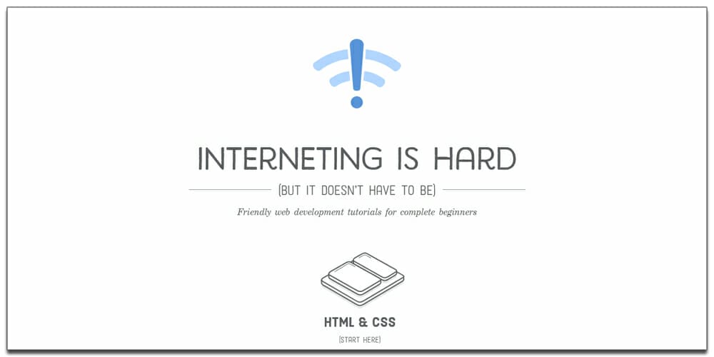 Essential HTML & CSS books (free e- books) 17 Interneting Is Hard