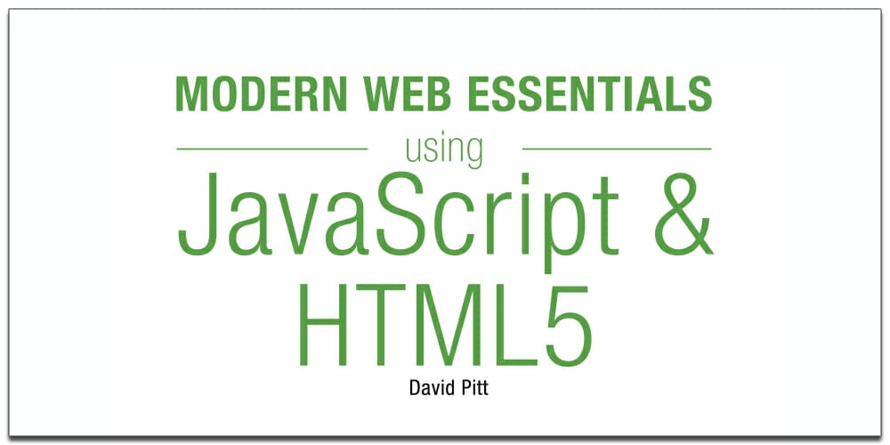 JavaScript Essentials and HTML5
