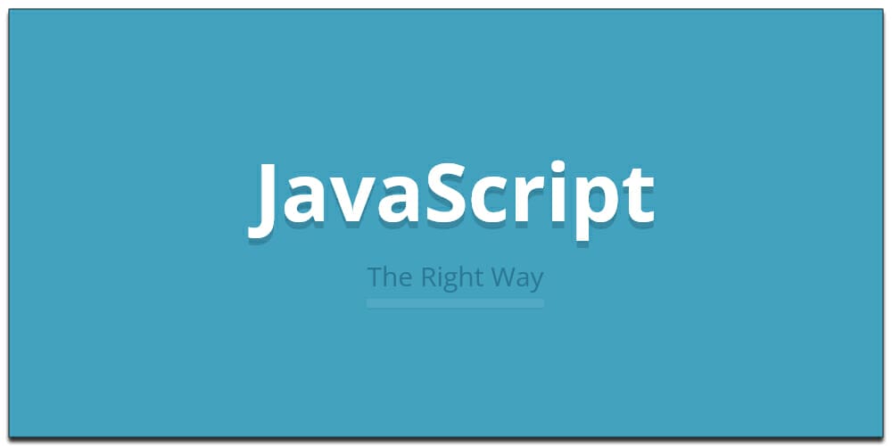 JavaScript The Right Way