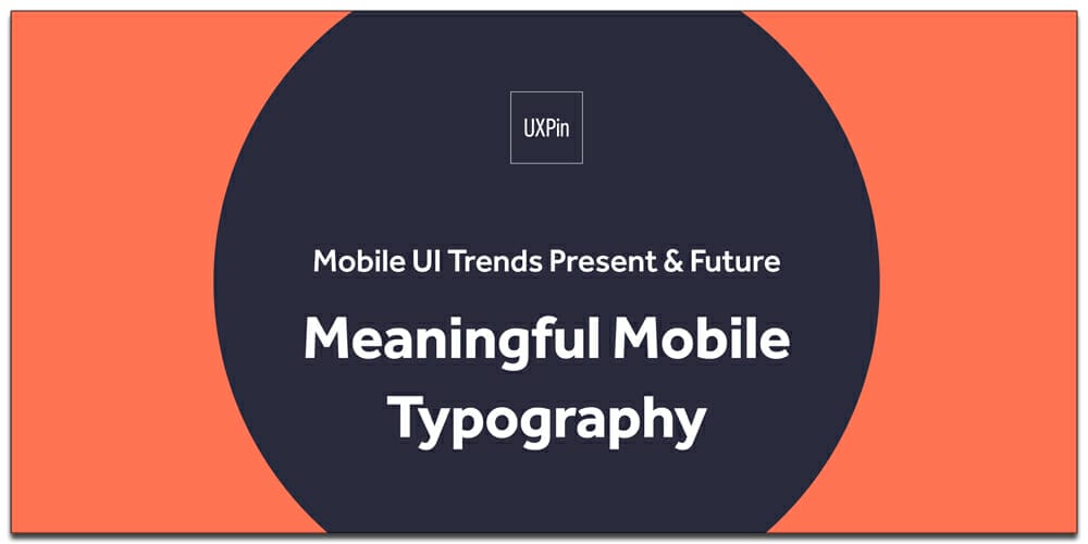 Meaningful Mobile Typography