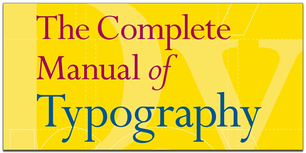 Best Free Typography Books 5 The Complete Manual of Typography