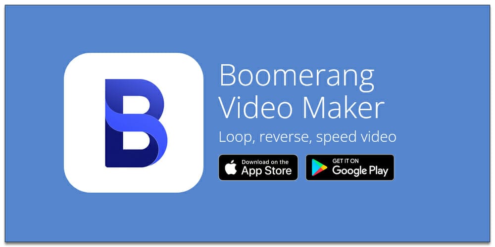 Best Photo and Video Editing Tools 97 Boomerang Maker