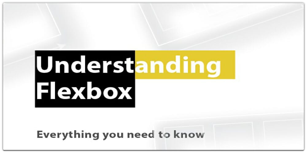 Understanding Flexbox