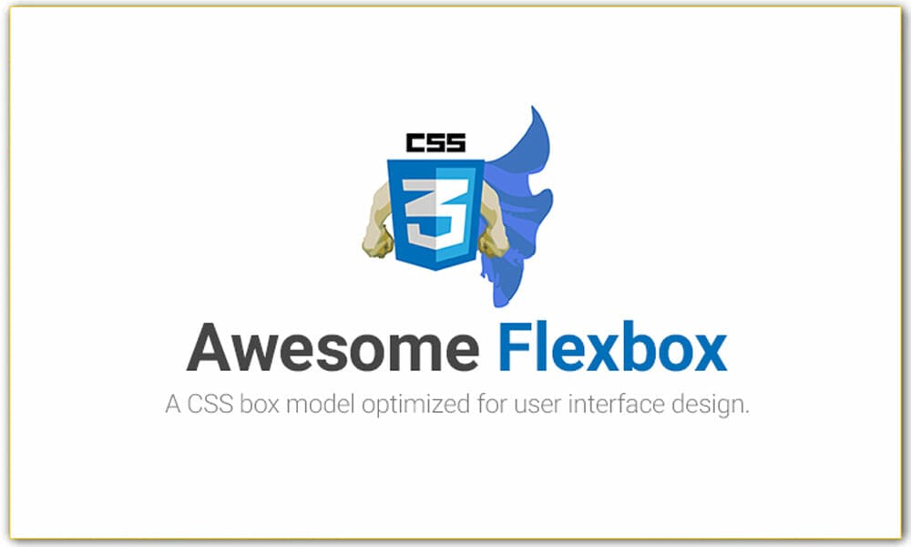 Awesome Flexbox