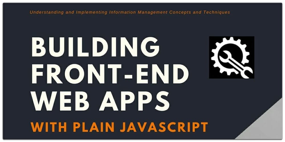 Book on Building Front-End Web Apps with Plain JavaScript