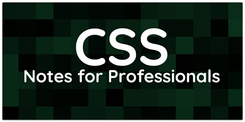 CSS Notes for Professionals Book