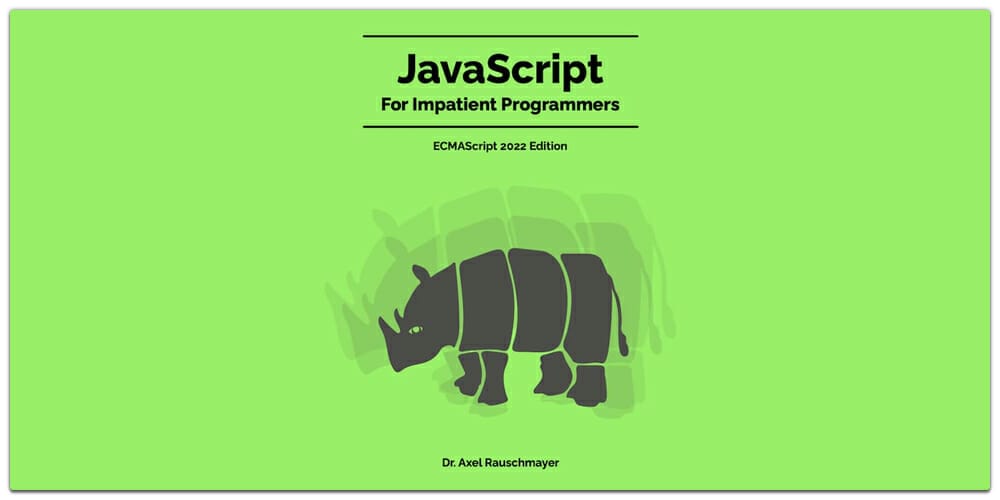 JavaScript for Impatient Programmers