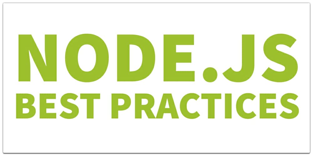 Node js Best Practices