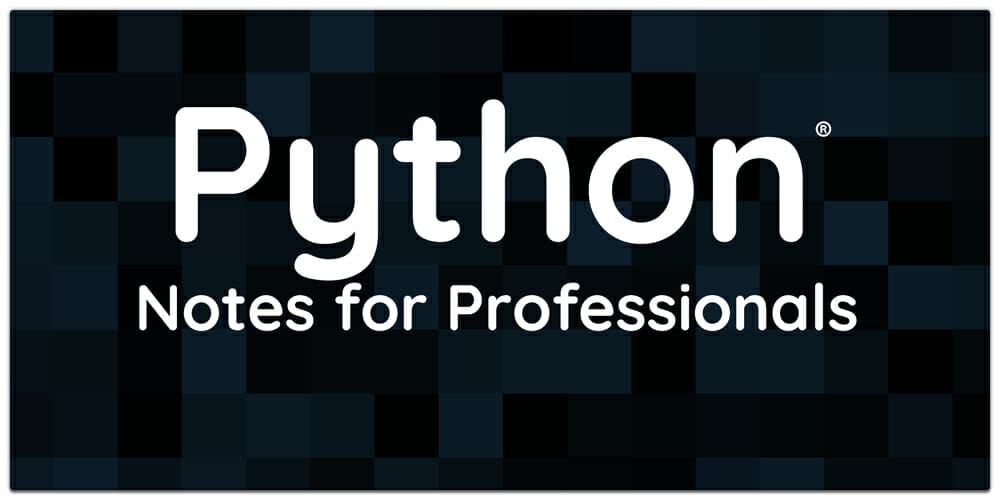 Python Notes for Professionals Book
