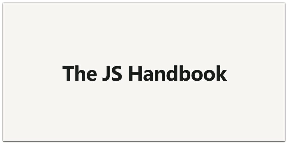 The JS Handbook