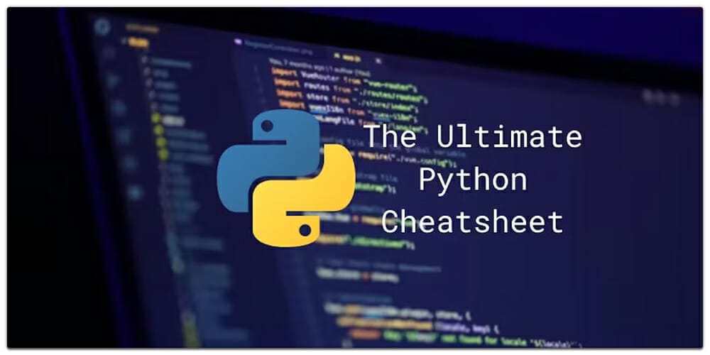 The ultimate Python Cheatsheet