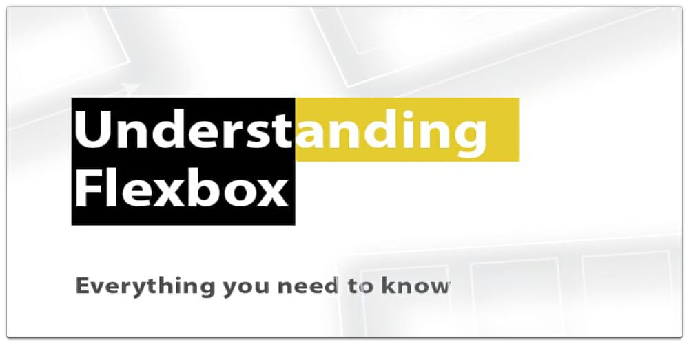 Understanding Flexbox