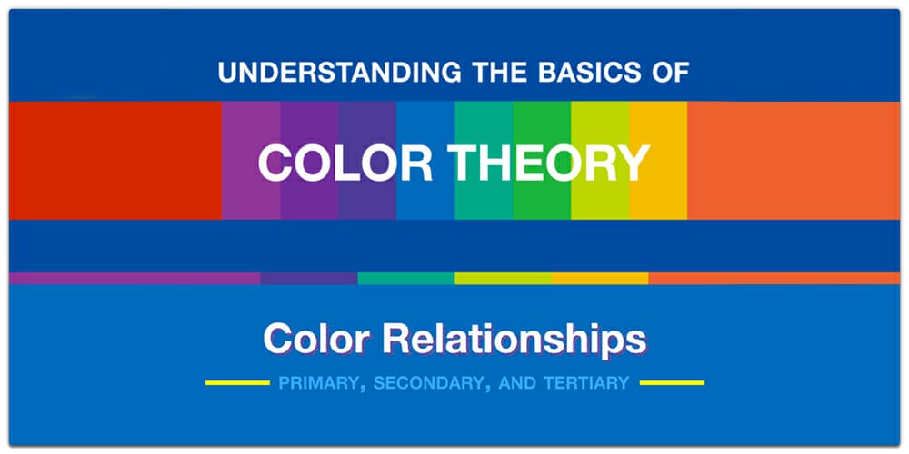 Color Theory Basics You Must Know