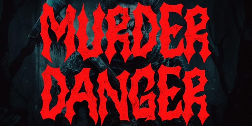 Murder Danger Font